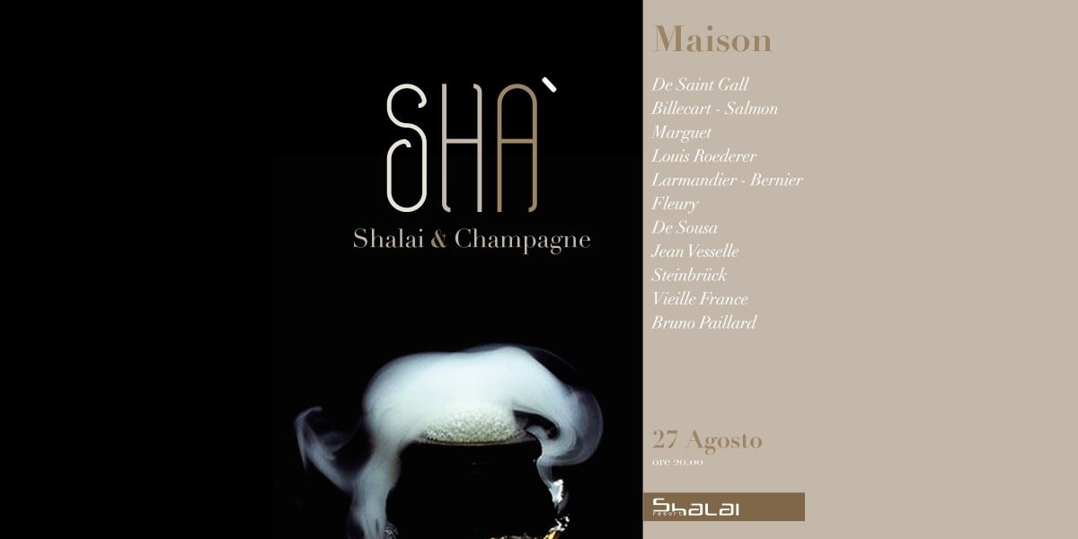 la locandina di SHA', undici Maison di Champagne allo Shalai di Linguaglossa (Ct)